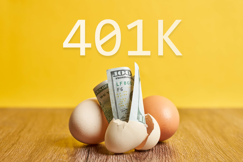 401k - eggs and us dollar bills