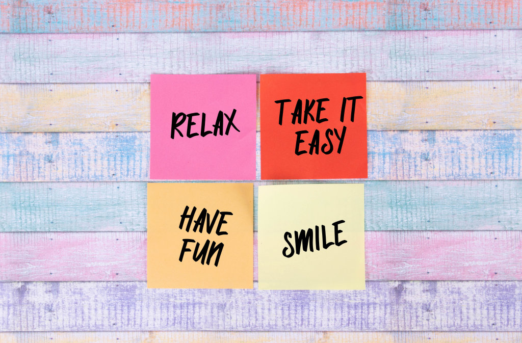 Relax, Take it Easy, Have Fun and Smile - sticky notes set